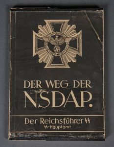 Der Weg Der NSDAP (Der Reichsführer SS) The Path of …