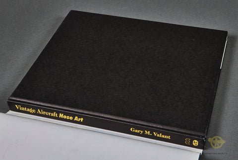 Vintage Aircraft Nose Art: Over 1000 Photographs of Pin-Up Paintings on USA Military Aircraft in World War 2 and Korea by Gary M. Valant — image 3