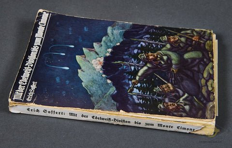 Mit Der Edelweiss Division Bis Zum Monte Cimone by Erich Saffert — image 2