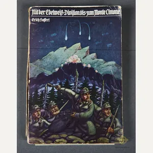 Mit Der Edelweiss Division Bis Zum Monte Cimone by Erich …