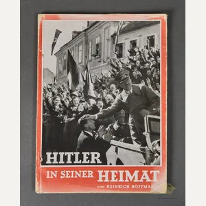 Hitler in seiner Heimat [Hitler in his Homeland] Foreword by …