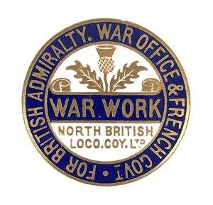 WW1 North British Locomotive Co Ltd War Workers Badge Scotland