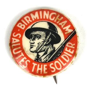 Birmingham Salutes The Soldier tin button badge