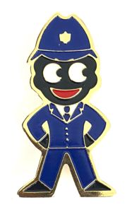 Robertsons 1980 Golly policeman advertising badge no bobble at all