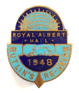 Butlins 1948 Royal Albert Hall re-union badge