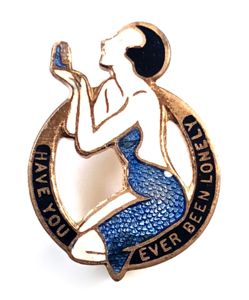 HAVE YOU EVER BEEN LONELY song sheet music promotional badge