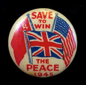 Save To Win The Peace 1945 British American Russian flag …
