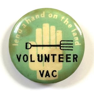Lend A Hand On The Land Volunteer VAC tin button …
