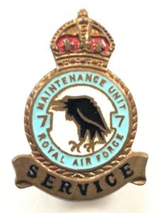RAF No 7 Maintenance Unit Quedgeley Royal Air Force Badge …