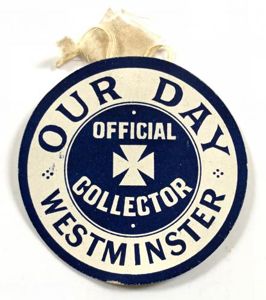 WW1 British Red Cross appeal 'Our Day Westminster' official collector …