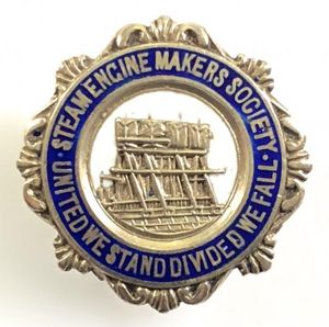 Steam Engine Makers Society trade union badge 1826 - 1920