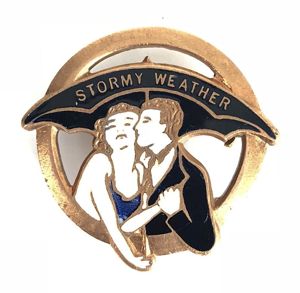 STORMY WEATHER song sheet music promotional badge