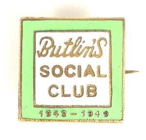 Butlins Social Club 1948 - 1949 badge