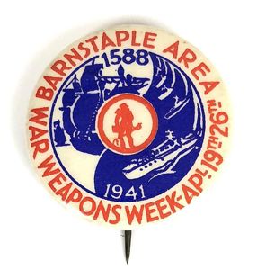 1941 Barnstaple Area War Weapons Week Warship button badge North …