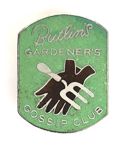 Butlin's Gardener's Gossip Club pin badge