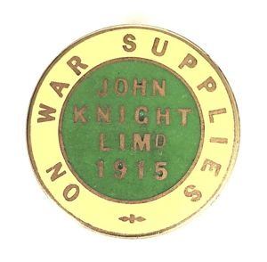 John Knight Ltd On War Supplies 1915 badge