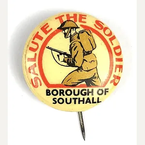 Salute The Soldier Borough of Southall wartime fundraising badge