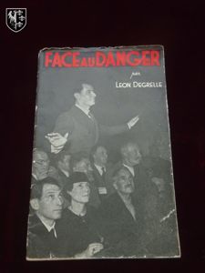 Brochure face au Danger de Léon Degrelle