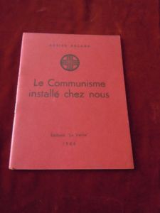 Brochure le communisme installé chez nous de Adrien Arcand