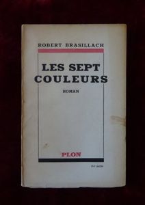 Livre Les Sept Couleurs de Robert Brasillach