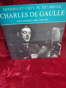 Disque 33 tours Charles de Gaulle discours de guerre (1940-1945) …