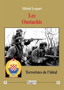 Livre les oustachis, terroristes de l'idéal