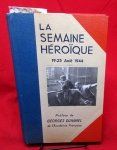 French WWII Patriotic Book, Liberation of Paris 'La Semaine Heroique' …