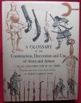 A Glossary of the Construction, Decoration and Use of Arms …