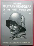Collecting Military Headgear of the First World War, 1914-1918, Calkins