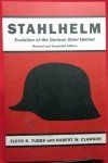 Stahlhelm, Evolution of the German Steel Helmet, Revised Edition Tubbs …