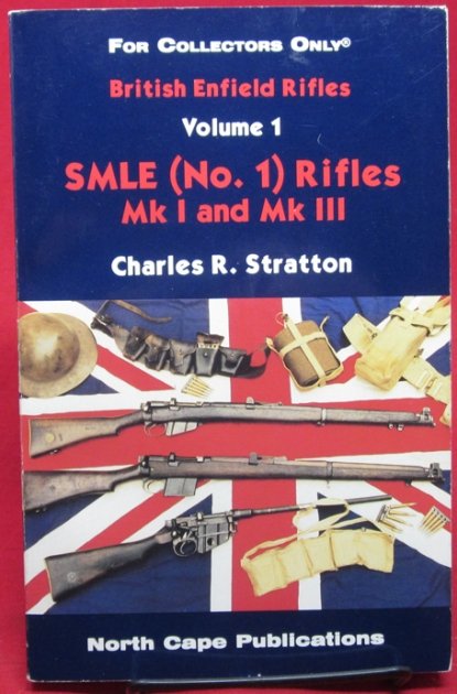  British Enfield Rifles, SMLE (No.1) Rifles Mk I and Mk III, Vol. 1 — image 2