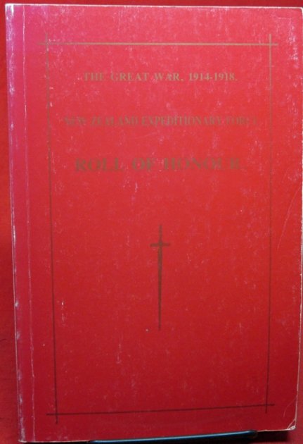  The Great War 1914-1918. New Zealand Expeditionary Force, Roll of Honor — image 2