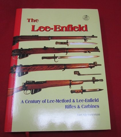  The Lee-Enfield by Ian Skennerton — image 2