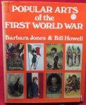 Popular Arts of the First World War, Jones & Howell