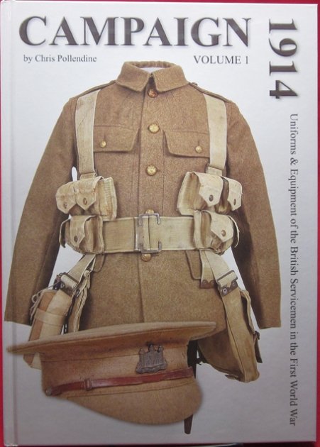  British Book, Campaign 1914, Uniforms & Equipment of the British Servicemen in the First World War, Vol.I — image 2