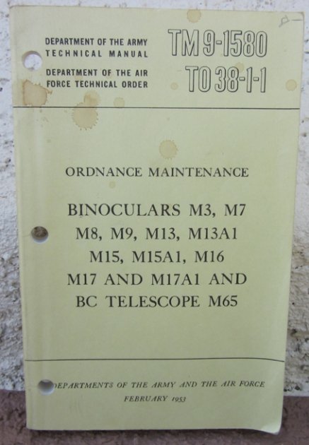  US Korean War Manual, TM 9-1580, Binocualrs, M3,7,8,9,13, M13A1, M15, M15A1, M16, M17, M17A1, BC Telescope M65, 1953 — image 2
