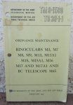 US Korean War Manual, TM 9-1580, Binocualrs, M3,7,8,9,13, M13A1, M15, …
