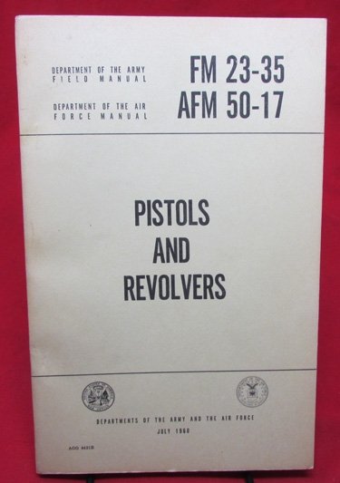  US Vietnam War Era Field Manual Pistols and Revolvers — image 2
