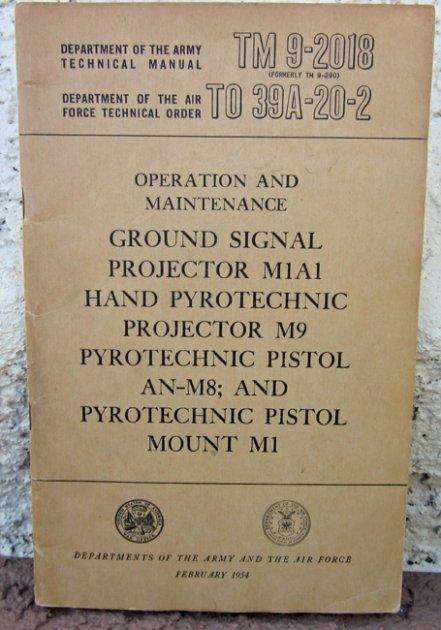  US Korean War Manual, TM 9-2018, Ground Signal Projector M1A1, Hand Projector M9, Pyrotechnic Pistol AN-M8 & M1, 1954 — image 2