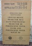 US Korean War Manual, TM 9-2018, Ground Signal Projector M1A1, …