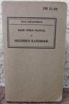 US WWII Manual, FM 21-100, Soldier's Handbook 1941