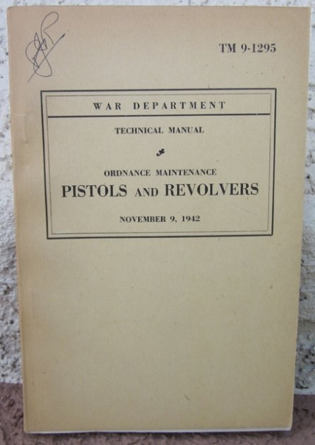  US WWII Manual, TM 9-1295, Pistols & Revolvers, 1942 — image 2