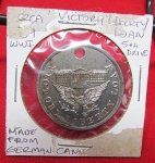 US WWI Liberty Loan Award Coin Captured German Cannon Material