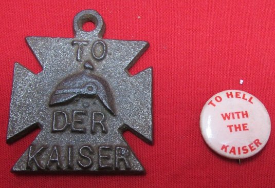  British WWI, Propaganda Iron Cross, 'To Der Kaiser' with To Hell With The Kaiser Pin — image 3