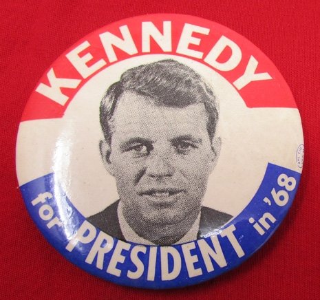  US, Vietnam War Era, 1968 Robert F. Kennedy, Large Campaign Button. — image 2