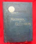 Civil War Book, Michigan At Gettysburg, 1889