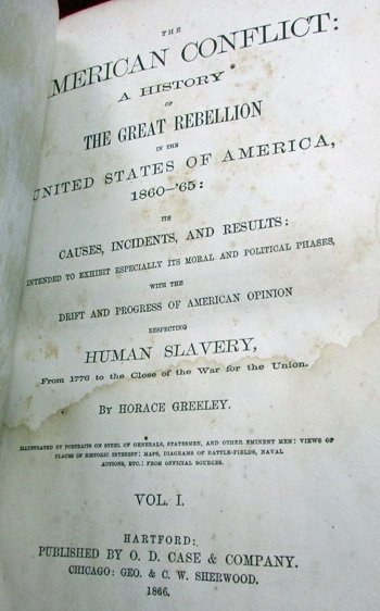  US Civil War, Books, The American Conflict, Horace Greeley 1866, 2 Volumes — image 4