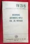 US Vietnam War Era Manual, FM 23-15, Browning Automatic Rifle, …