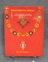 Indian Princely Medals, A Record of the Orders, Decorations and …