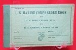US WWII USMC Marksmanship Score Book, M1 Garand & M1 …